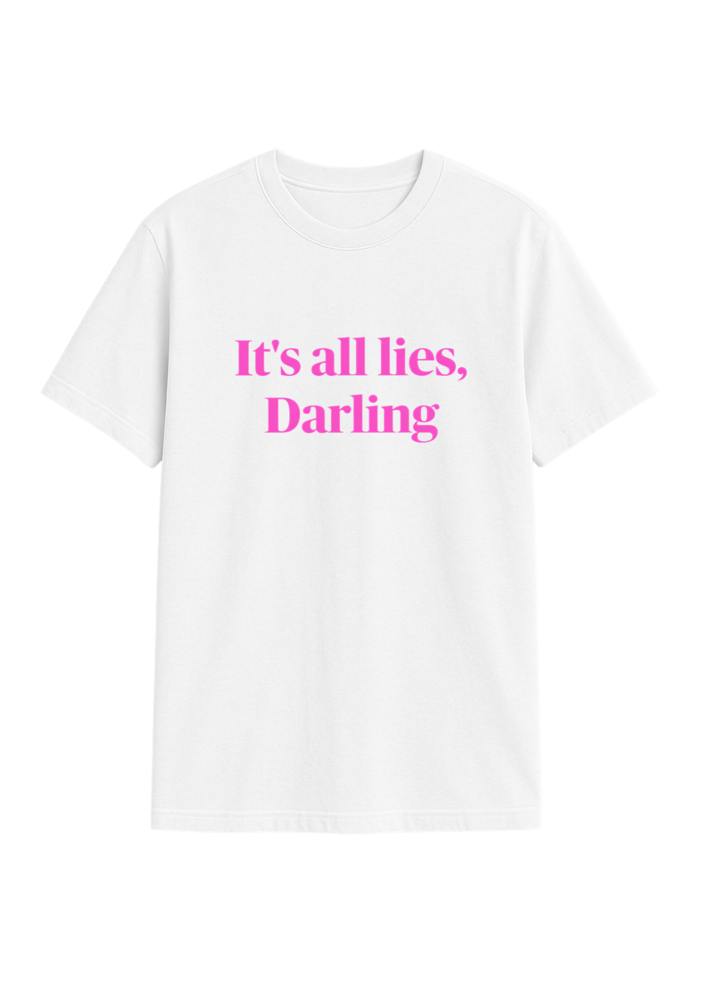its all lies darling regular fit tee