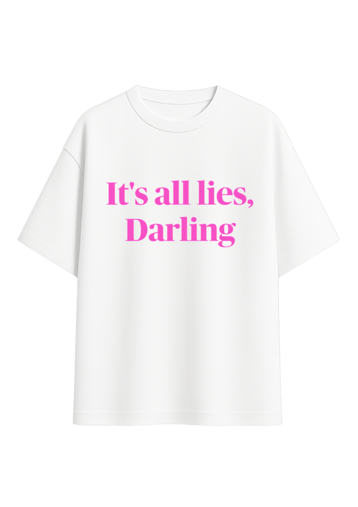 its all lies darling tee