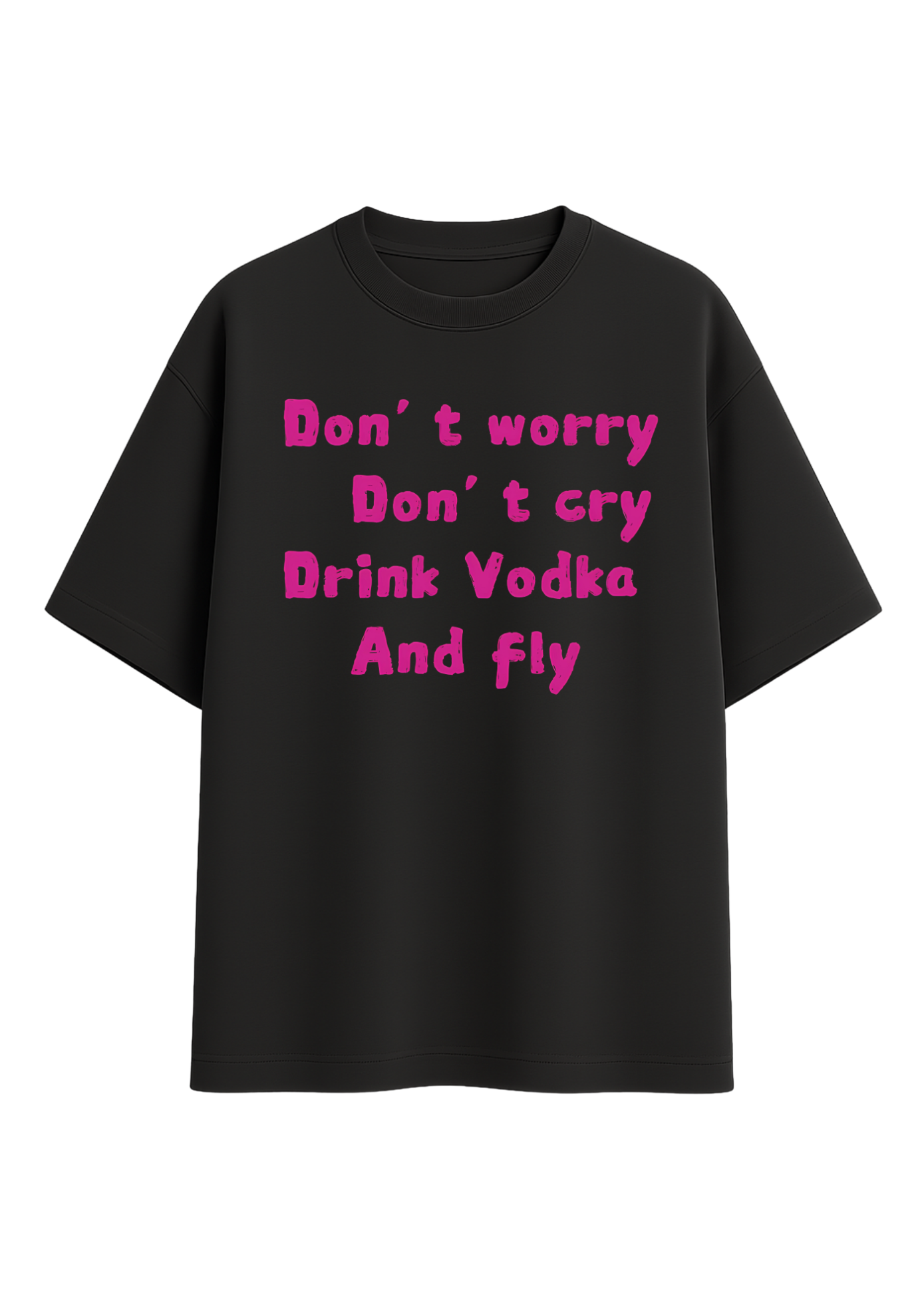 drink v0dka and fly tee